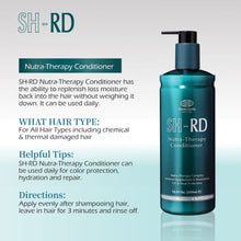 Load image into Gallery viewer, SH-RD Nutra-Therapy Conditioner (16.9oz/500ml)
